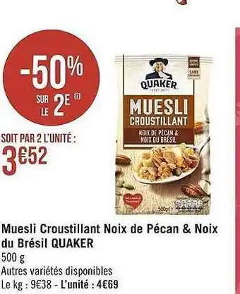 Géant Casino Muesli croustillant noix de pécan & noix du brésil quaker offre