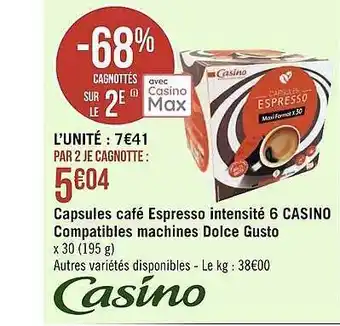 Géant Casino Capsules café espresso intensité 6 casino compatibles machines dolce gusto offre