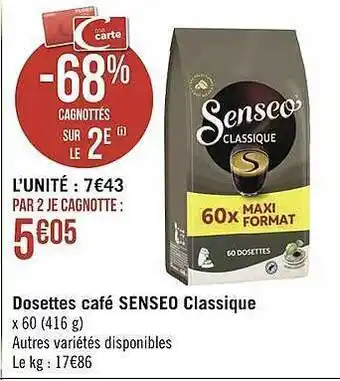 Géant Casino Dosettes café senseo classique offre