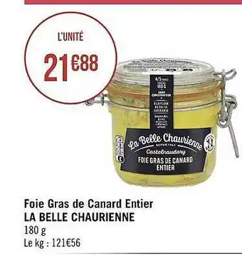 Géant Casino Foie gras de canard entier la belle chaurienne offre