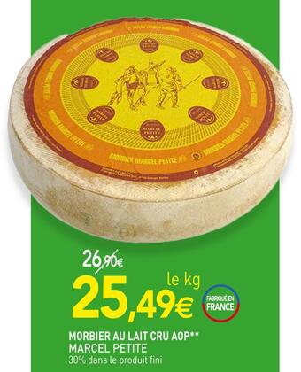 naturéO Marcel petite morbier au lait cru aop offre