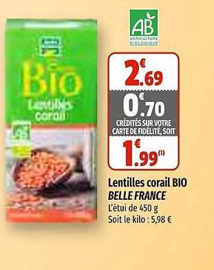 Coccinelle Supermarché Lentilles corail bio belle france offre