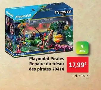 Colruyt Playmobil Pirates Repaire Du Tresor Des Pirates 70414 offre