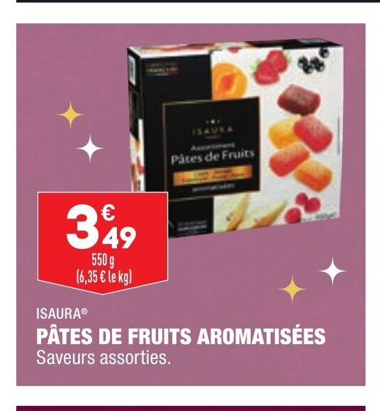 Promo Pates De Fruits Aromatisees chez ALDI