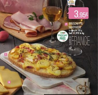 Match Bruschetta Savoyarde offre