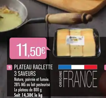 Match Plateau Raclette 3 Saveurs offre
