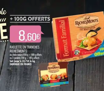 Match Racleyye En Tranches Richesmonts offre