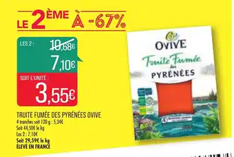 Match Truite Fumee Des Pyrenees Ovive offre