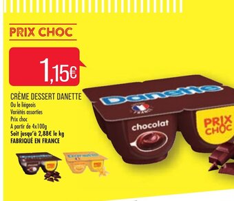 Match Creme Dessert Danette offre
