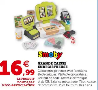 Super U Smoby grande caisse enregistreuse offre