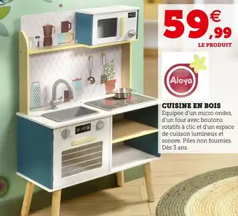 Hyper U Aloya cuisine en bois offre