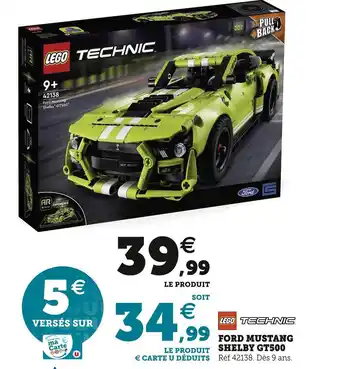Hyper U Lego ford mustang shelby gt500 offre