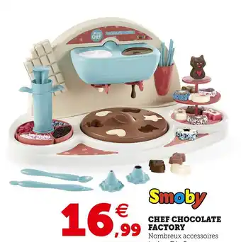 Hyper U Smoby chef chocolate factory offre