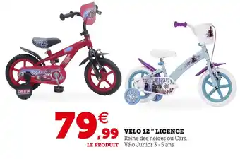 Hyper U Velo 12 '' licence offre