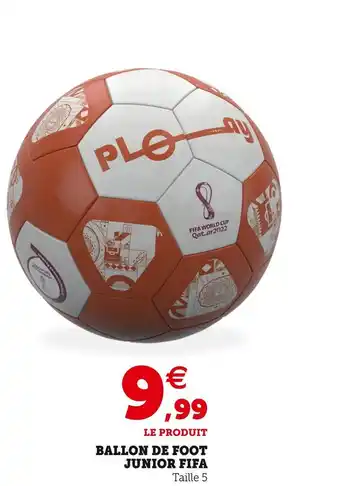 Hyper U Ballon de foot junior fifa offre