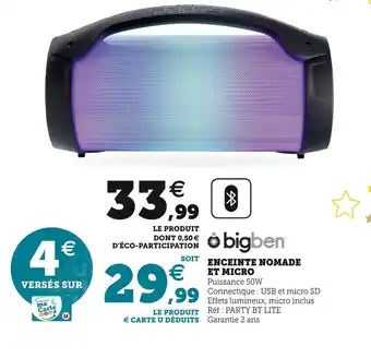 Hyper U Bigben enceinte nomade et micro offre