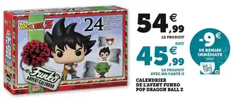 Hyper U Dragon ball z calendrier de l'avent funko pop offre