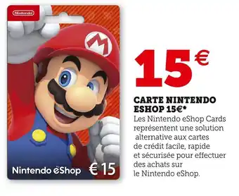 Hyper U Nintendo carte eshop 15€ offre