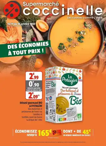 Coccinelle Supermarché Velouté gourmand bio la potagère offre