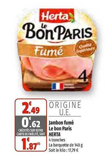 Coccinelle Supermarché Jambon fumé le bon paris herta offre