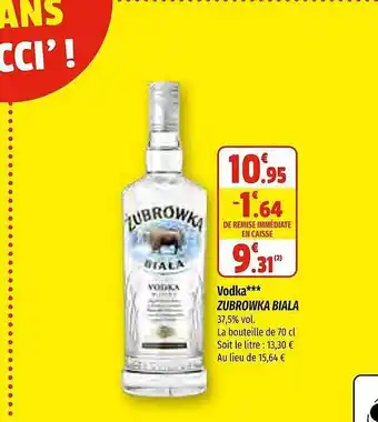 Coccinelle Supermarché Vodka zubrowka biala offre