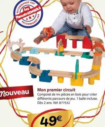 La Grande Récré Mon premier circuit offre