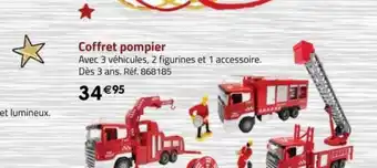 La Grande Récré Coffret pompier offre
