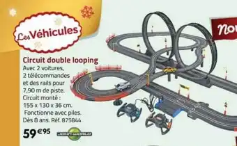 La Grande Récré Circuit double looming john-world offre