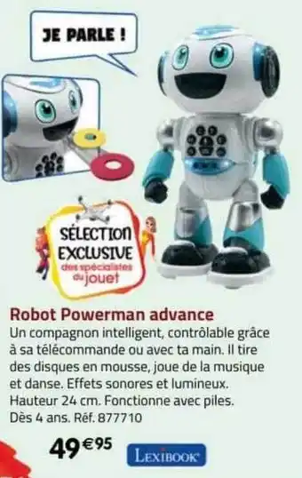 La Grande Récré Robot powerman advance lexibook offre