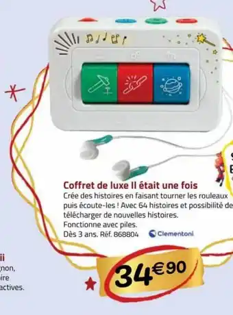 La Grande Récré Coffret de luxe il était une fois clementoni offre