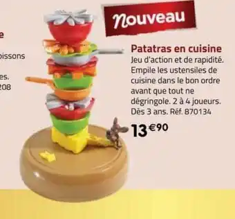 La Grande Récré Patatras en cuisine offre