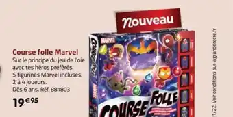 La Grande Récré Course folle marvel offre