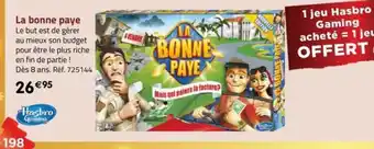 La Grande Récré La bonne paye hasbro gaming offre