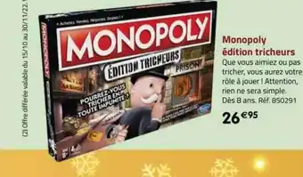 La Grande Récré Monopoly édition tricheurs offre