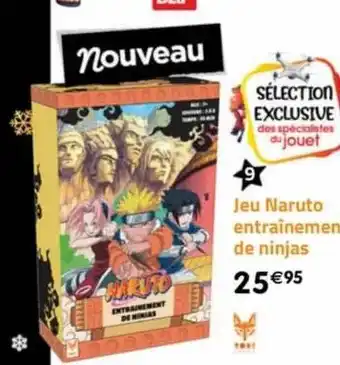 La Grande Récré Jeu naruto entraînement de ninjas offre