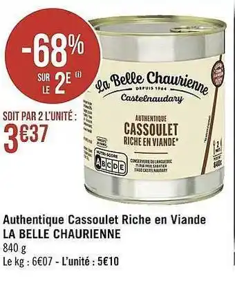 Géant Casino Authentique cassoulet riche en viande la belle chaurienne offre