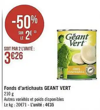 Géant Casino Fonds d'artichauts géant vert offre