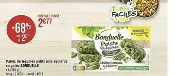 Géant Casino Palets de légumes petits pois épinards surgelés bonduelle offre