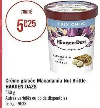 Géant Casino Crème glacée macadamia nut brittle häagen-dazs offre
