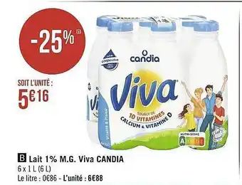 Géant Casino Lait 1% m.g. viva candia offre