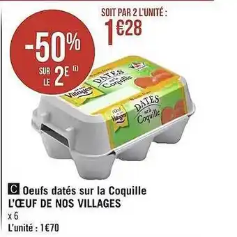 Géant Casino Œufs datés sur la coquille l'œuf de nos villages offre