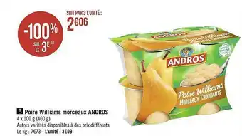 Géant Casino Poire williams morceaux andros offre