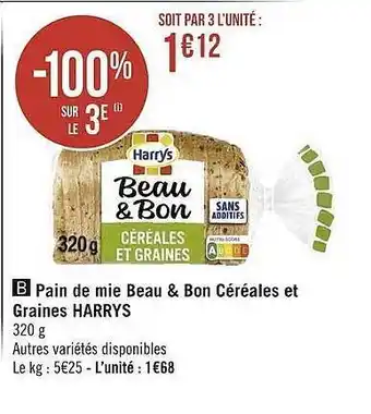 Géant Casino Pain de mie beau & bon céréales et graines harrys offre