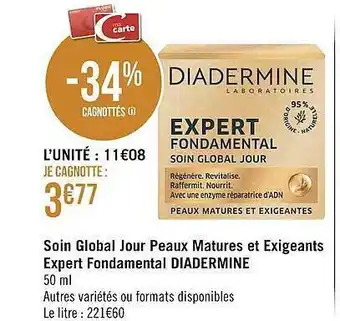 Géant Casino Soin global jour peaux matures et exigeants expert fondamental diadermine offre