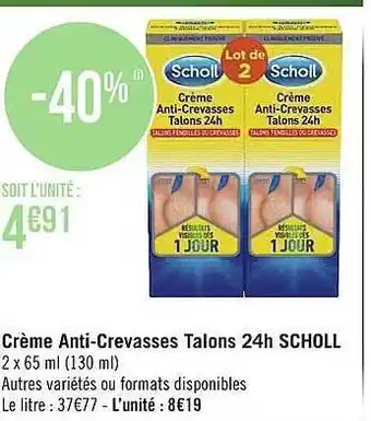 Géant Casino Crème anti-crevasses talons 24h scholl offre