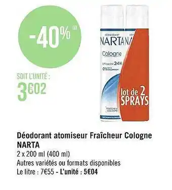Géant Casino Déodorant atomiseur fraîcheur cologne narta offre