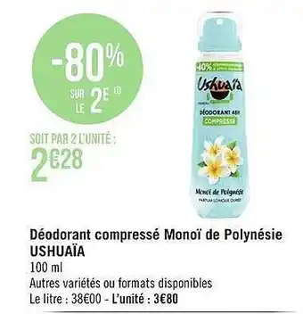Géant Casino Déodorant compressé monoï de polynésie ushuaïa offre