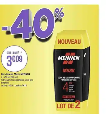 Géant Casino Gel douche musk mennen offre