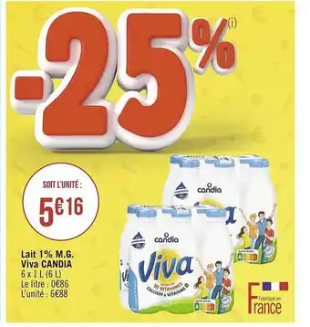 Géant Casino Lait 1% m.g. viva candia offre