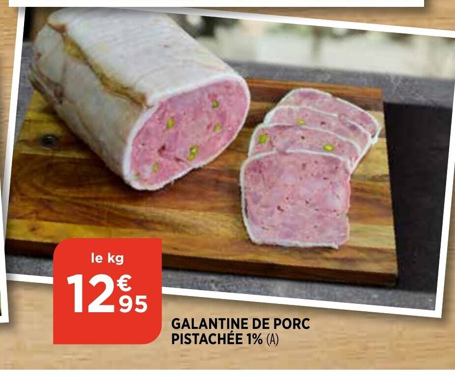Promo Galantine De Porc Pistachee chez Bi1